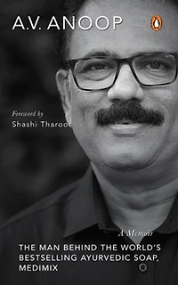 You Turn: The Man Behind the World's Bestselling Ayurvedic Soap, Medimix