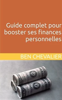Guide complet pour booster ses finances personnelles