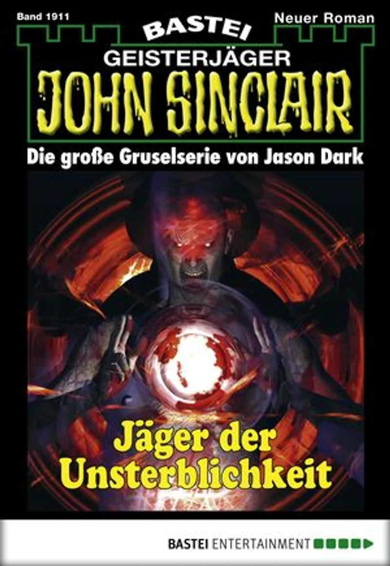 John Sinclair 1911: Jäger der Unsterblichkeit