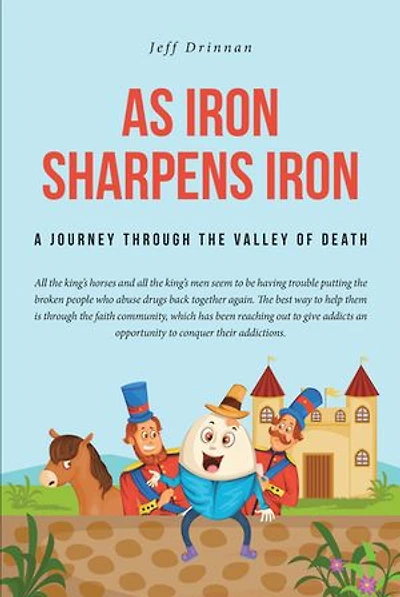 As Iron Sharpens Iron: A Journey through the Valley of Death