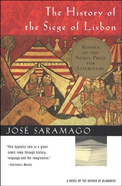 The History of the Siege of Lisbon: A Novel