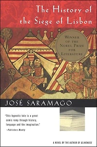 The History of the Siege of Lisbon: A Novel