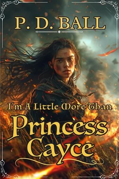 I'm A Little More Than Princess Cayce: to kill a god