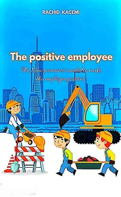 The positive employee
