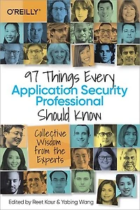 97 Things Every Application Security Professional Should Know