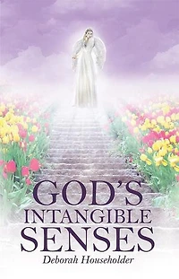 God's Intangible Senses