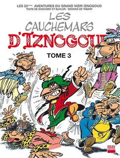 Les cauchemars d'Iznogoud, Vol. 3