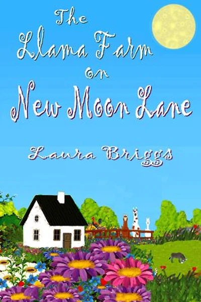 The Llama Farm on New Moon Lane