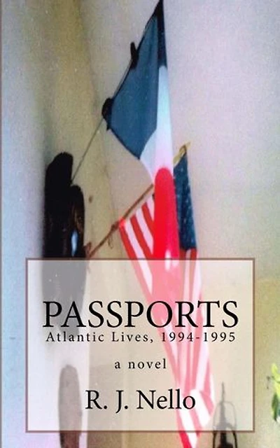 Passports: Atlantic Lives, 1994-1995: Atlantic Lives, #1