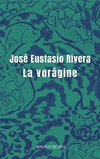 La vorágine