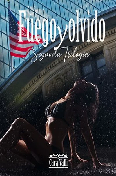 Fuego y olvido 2: La segunda trilogía