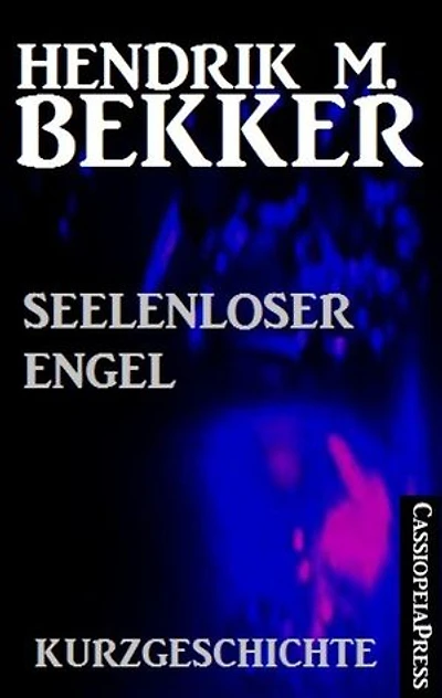 Seelenloser Engel: Kurzgeschichte