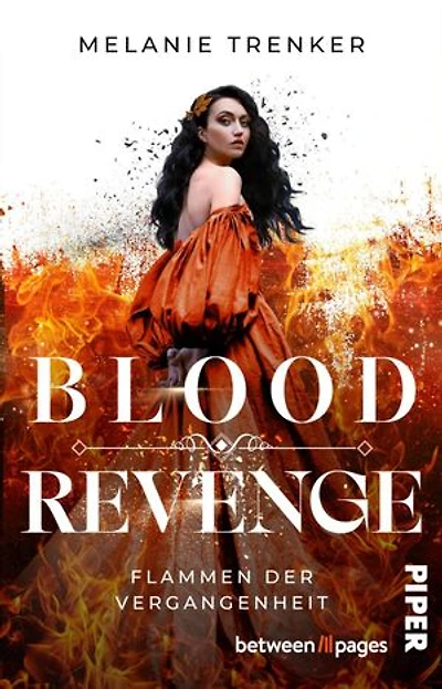 Bloodrevenge – Flammen der Vergangenheit: Roman | Mitreißende Romantasy um Vampire und ihre geheimnisvollen Intrigen