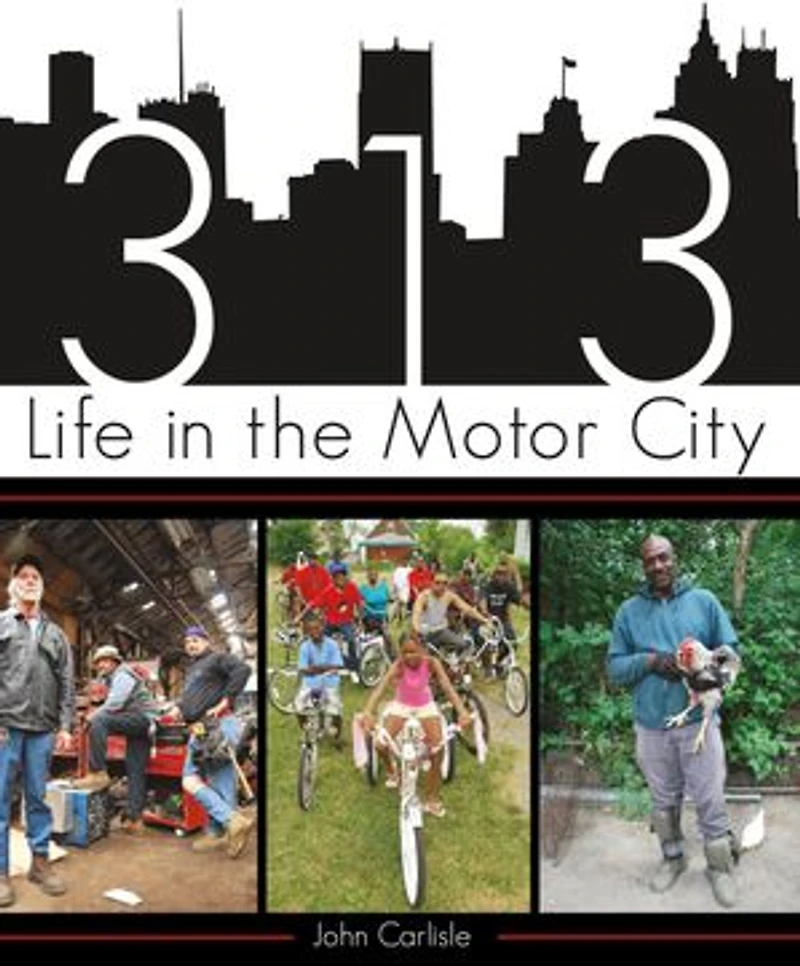 313: Life the Motor City
