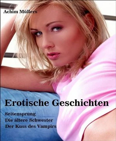 Erotische Geschichten: 3 Geschichten die Lust auf mehr machen