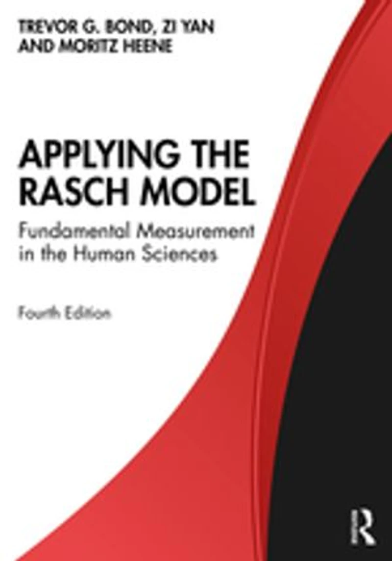 Applying the Rasch Model: Fundamental Measurement Human Sciences
