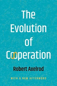 The Evolution of Cooperation