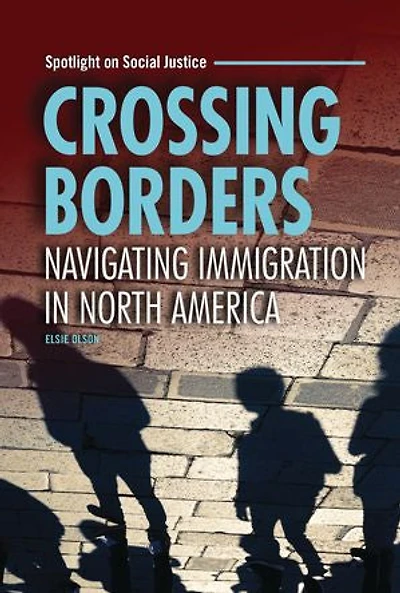 Crossing Borders: Navigating Immigration North America