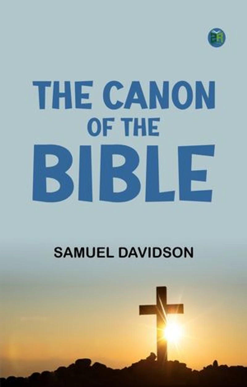 The Canon of the Bible