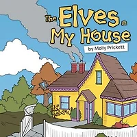 The Elves My House
