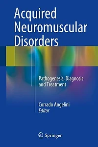 Acquired Neuromuscular Disorders: Pathogenesis