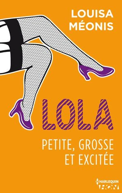 Lola S1.E2 - Petite, grosse et excitée