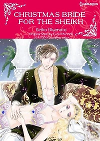 CHRISTMAS BRIDE FOR THE SHEIKH: Harlequin Comics