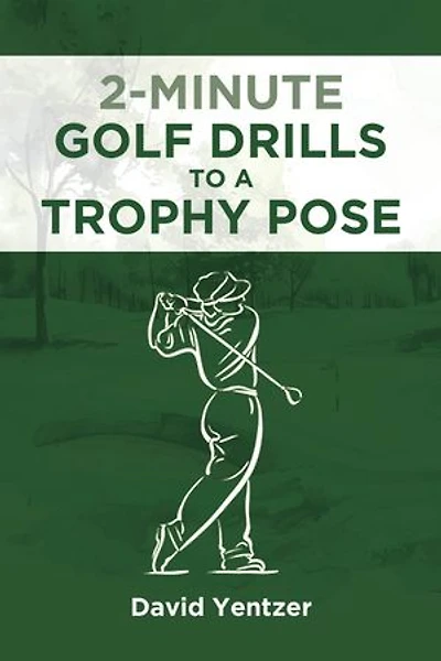 2 Minute Golf Drills to a Trophy Pose