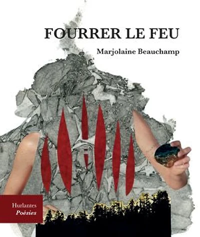 Fourrer le feu