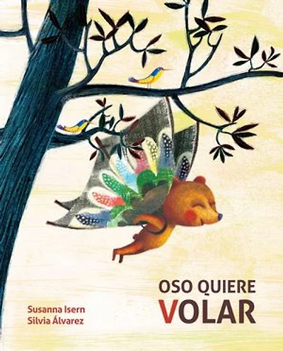 Oso Quiere Volar (bear Wants To Fly)