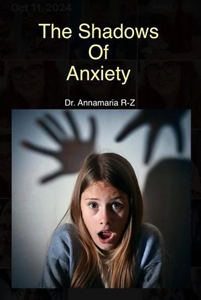 The Shadows Of Anxiety
