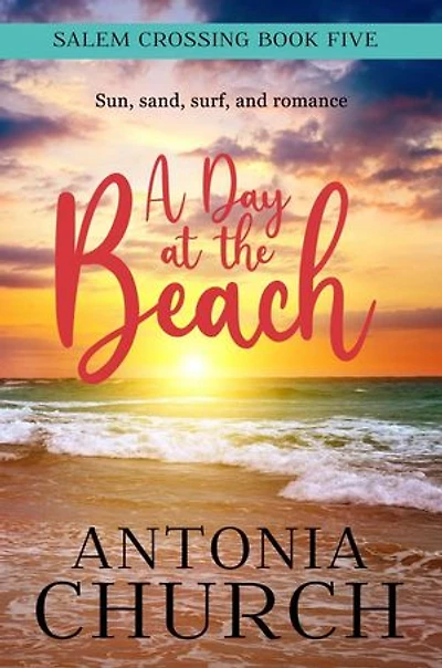 A Day at the Beach: Salem Crossing Series, #5