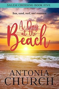 A Day at the Beach: Salem Crossing Series, #5