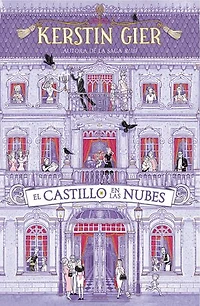 El castillo en las nubes / A Castle the Clouds
