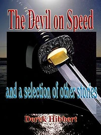 The Devil on Speed: and other stories
