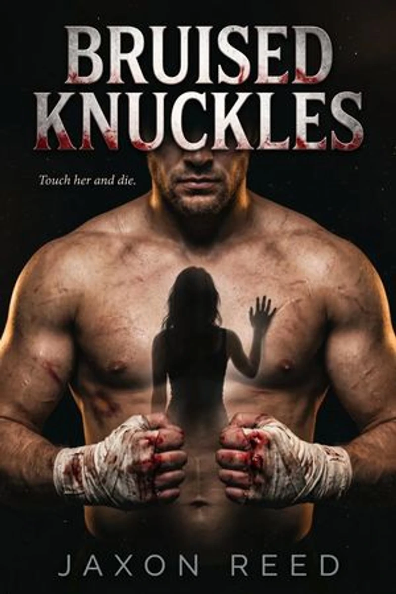 Bruised Knuckles: Bloodsport Kings, #3