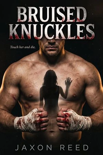 Bruised Knuckles: Bloodsport Kings, #3