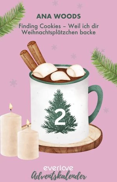 Finding Cookies: Eine Geschichte aus dem everlove-Adventskalender
