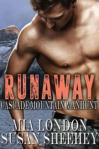 Runaway: Cascade Mountain Manhunt, #1