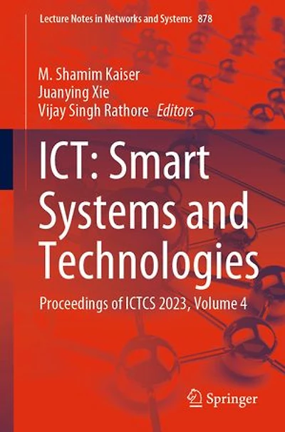 ICT: Smart Systems and Technologies: Proceedings of ICTCS 2023, Volume 4