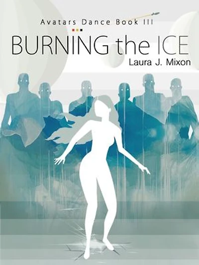 Burning the Ice: Avatars Dance III