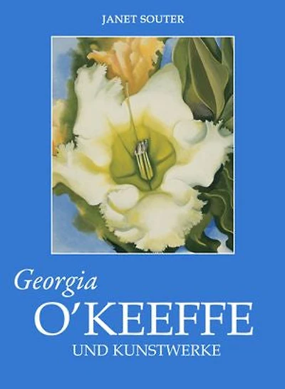 Georgia O’Keeffe und Kunstwerke