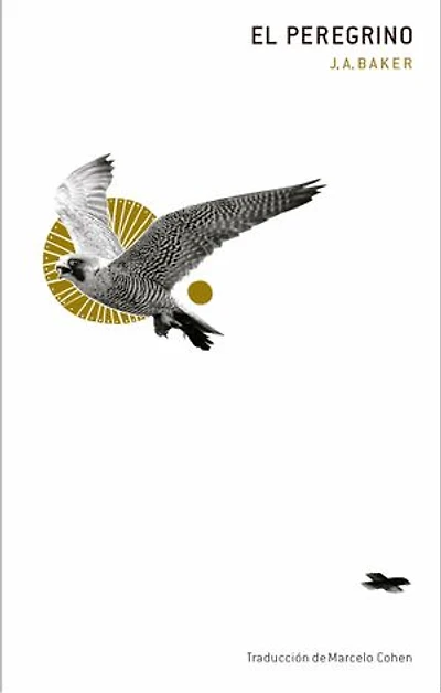 El peregrino: J.A. Baker