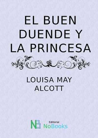 El Buen Duende Y La Princesa