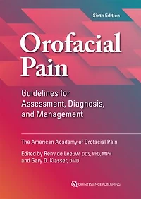Orofacial Pain: Guidelines for Assessment, Diagnosis
