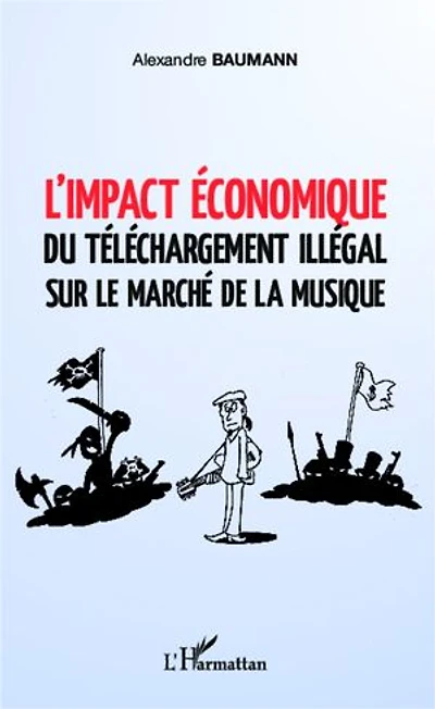 L'impact économique: du téléchargement illégal sur le marché de la musique