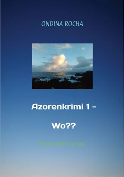 Azorenkrimi 1 - Wo??: Terceira und Graciosa