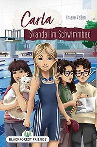 Carla: Skandal im Schwimmbad: Ein christliches Jugendbuch ab 12 Jahren über vier Freunde, die gemeinsam einen spannenden Fall lösen und dabei etwas über Vergebung lernen.