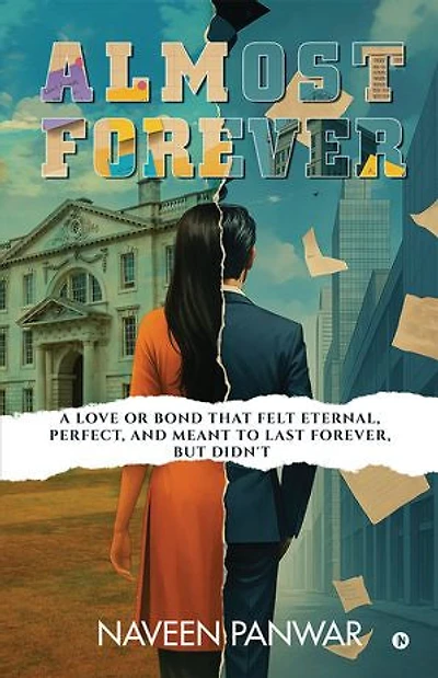Almost Forever: A love or bond that felt eternal, perfect, and meant to last forever, but didn't