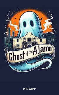 Ghost of the Alamo